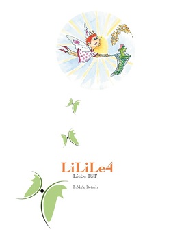 LiLiLe4 von Betsch,  E.M.A.