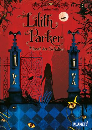 Lilith Parker 1: Insel der Schatten von Gibbs,  Christopher, Wilk,  Janine