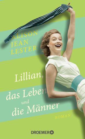 Lillian, das Leben und die Männer von Bonné,  Eva, Lester,  Alison Jean
