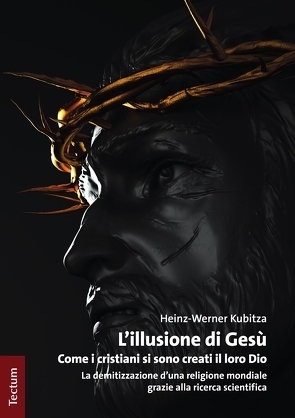 L’illusione di Gesù von Kubitza,  Heinz-Werner