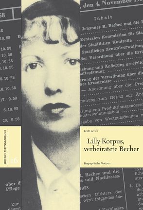 Lilly Korpus, verheiratete Becher von Harder,  Rolf