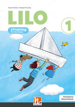 Lilos Lesewelt 1 / LILO 1 (LP 2023) | Lernsoftware für die Klasse SL von Fröhler,  Horst, Puchta,  Herbert