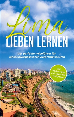 Lima lieben lernen von Lauterbach,  Mirella