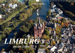 LIMBURG an der Lahn (Wandkalender 2022 DIN A3 quer) von N.,  N.