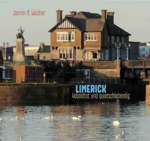Limerick von Weidner,  Jasmin,  N.