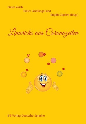 Limericks aus Coronazeiten von Rasch,  Dieter, Schöfnagel,  Dieter, Zeplien,  Brigitte