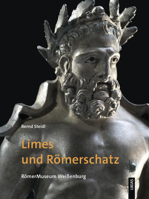Limes und Römerschatz von Steidl,  Bernd