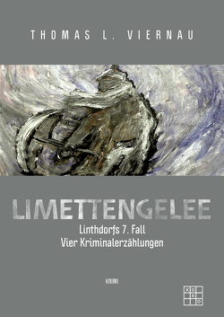 Limettengelee von Viernau,  Thomas L.