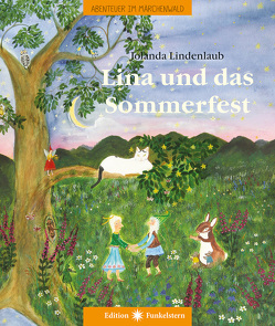 Lina und das Sommerfest von Lindenlaub,  Jolanda