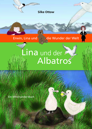 Lina und der Albatros von Ottow,  Silke