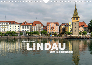 Lindau am Bodensee (Wandkalender 2020 DIN A4 quer) von Schickert,  Peter