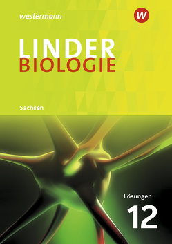 LINDER Biologie SII – Ausgabe 2018 für Sachsen von Bayrhuber,  Horst, Hauber,  Wolfgang, Kull,  Ulrich, Stark,  Antje