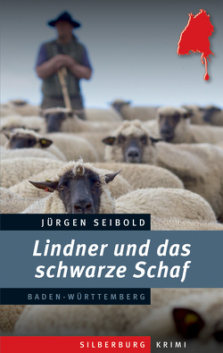 Lindner und das schwarze Schaf von Seibold,  Jürgen