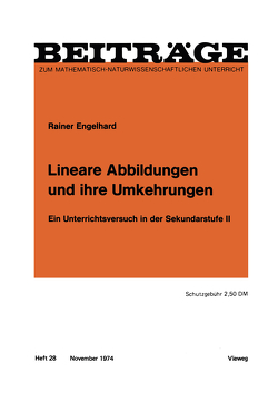 Lineare Abbildungen und ihre Umkehrungen von Engelhard,  Rainer