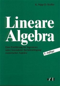 Lineare Algebra von Nipp,  Kaspar, Stoffer,  Daniel