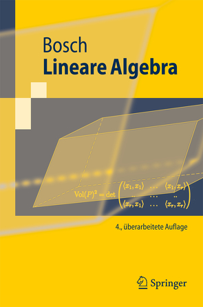 Lineare Algebra von Bosch,  Siegfried