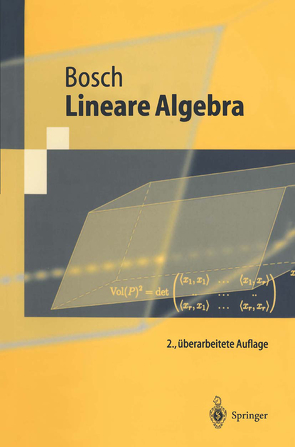 Lineare Algebra von Bosch,  Siegfried