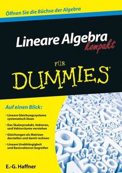 Lineare Algebra kompakt für Dummies von Haffner,  E.-G.