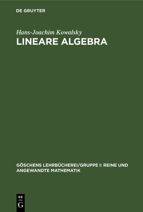 Lineare Algebra von Kowalsky,  Hans-Joachim