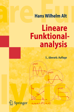 Lineare Funktionalanalysis von Alt,  Hans Wilhelm