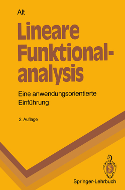 Lineare Funktionalanalysis von Alt,  Hans W.