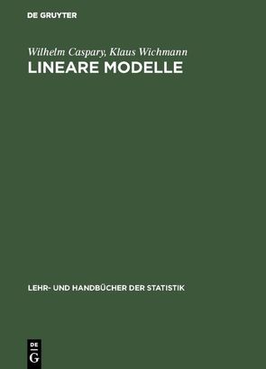 Lineare Modelle von Caspary,  Wilhelm, Wichmann,  Klaus