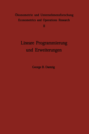 Lineare Programmierung und Erweiterungen von Dantzig,  G. B., Jaeger,  A.