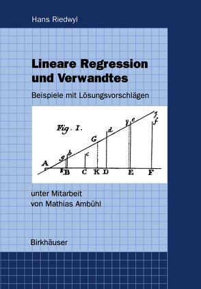 Lineare Regression und Verwandtes von Riedwyl,  Hans