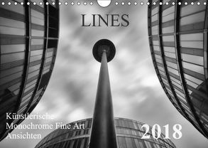 LINES – Künstlerische Monochrome Fine Art Ansichten (Wandkalender 2018 DIN A4 quer) von Will,  Thomas