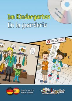 Lingufant – Im Kindergarten/En la guarderia – deutsch/spanisch – mit CD von Heuer-Diakow,  Sabrina, Wong,  Shujun