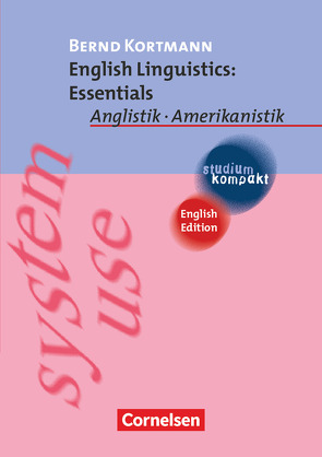 Studium kompakt – Anglistik/Amerikanistik von Kortmann,  Bernd