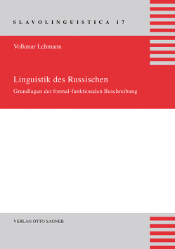Linguistik des Russischen. Grundlagen der formal-funktionalen Beschreibung von Lehmann,  Volkmar