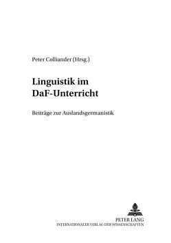 Linguistik im DaF-Unterricht von Colliander,  Peter