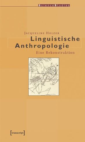 Linguistische Anthropologie von Holzer,  Jacqueline