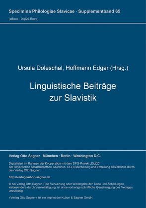 Linguistische Beiträge zur Slavistik von Doleschal,  Ursula, Hoffmann,  Edgar