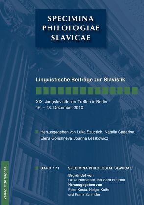 Linguistische Beiträge zur Slavistik von Gagarina,  Natalia, Gorishneva,  Elena, Leszkowicz,  Joanna, Szucsich,  Luka
