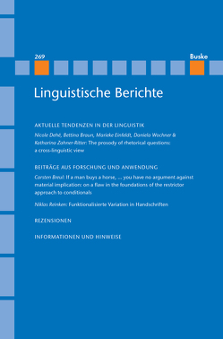 Linguistische Berichte Heft 269 von Grewendorf,  Günther, Stechow,  Arnim von, Steinbach,  Markus