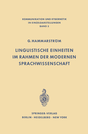 Linguistische Einheiten im Rahmen der modernen Sprachwissenschaft von Hammarström,  Göran