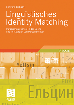 Linguistisches Identity Matching von Lisbach,  Bertrand