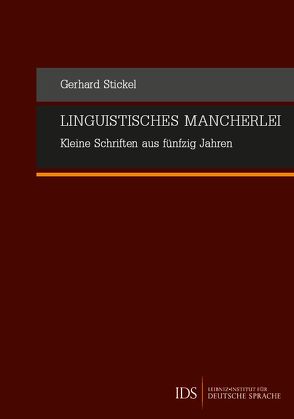 Linguistisches Mancherlei von Stickel,  Gerhard