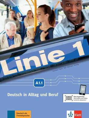 Linie 1 A1.1 von Harst,  Eva, Kaufmann,  Susan, Moritz,  Ulrike, Rodi,  Margret, Rohrmann,  Lutz, Scherling,  Theo, Sonntag,  Ralf