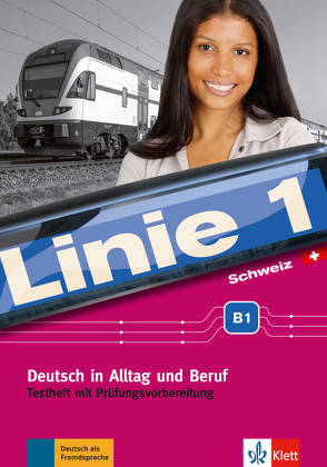 Linie 1 Schweiz B1 von Karamichali,  Ekaterini, Meister,  Hildegard, Staufer-Zahner,  Käthi