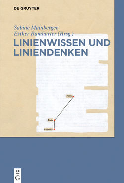 Linienwissen und Liniendenken von Mainberger,  Sabine, Ramharter,  Esther