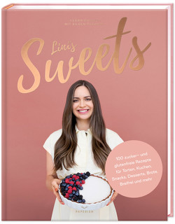 LINI’S SWEETS – Vegan backen mit Eileen von Eileen Pesarini (Lini's Bites)