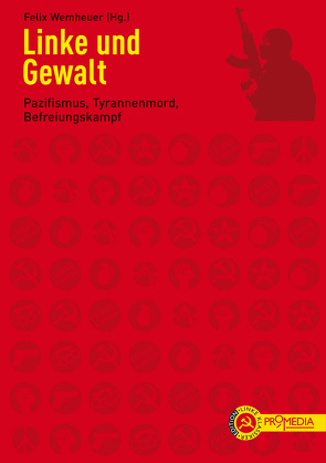 Linke und Gewalt von Cleaver,  Eldridge, Fanon,  Frantz, Figner,  Wera, Kautsky,  Karl, King,  Martin Luther, Landauer,  Gustav, Lenin,  Wladimir Iljitsch, Luxemburg,  Rosa, Malatesta,  Errico, Most,  Johann, Mühsam,  Erich, Negt,  Oskar, Ramus,  Pierre, Sartre,  Jean-Paul, Steinberg,  Isaac, Trotzki,  Leo, Wemheuer,  Felix, Zedong,  Mao