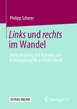 Links und rechts im Wandel von Scherer,  Philipp