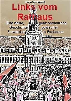 Links vom Rathaus von Wendt,  Hans-Gerd