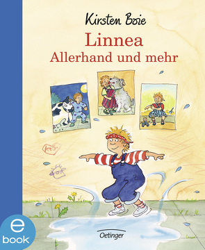 Linnea. Allerhand und mehr von Boie,  Kirsten, Brix,  Silke