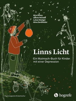 Linns Licht von Heindel,  Leonie, Maelger,  Lukas, Rzany,  Mira, Senßfelder,  Alina