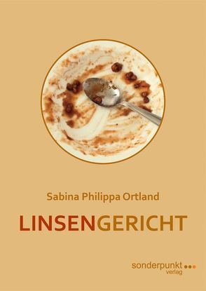 Linsengericht von Ortland,  Sabina Philippa